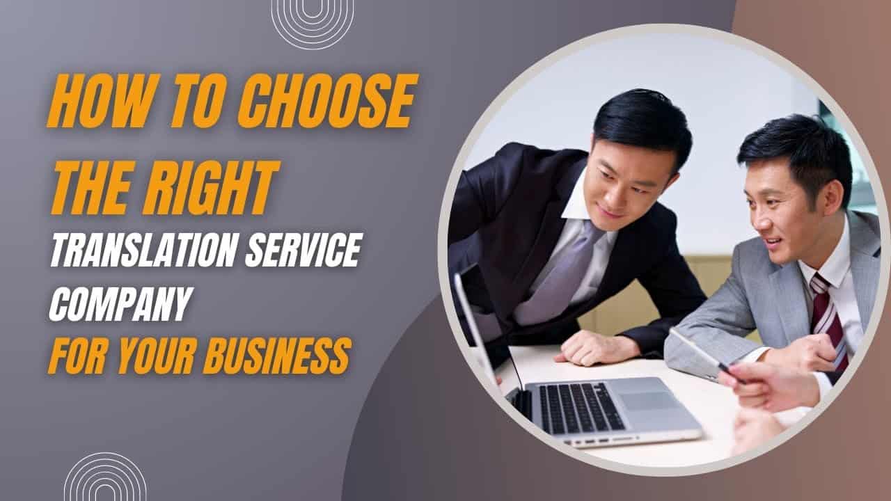 Youtube thumbnail on how to choose the right translation service company for business