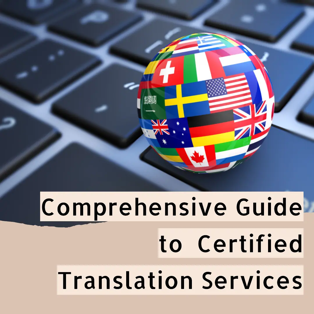 A multi-languag globe on a keyboard illustrating comprehensive guide to certified translation services