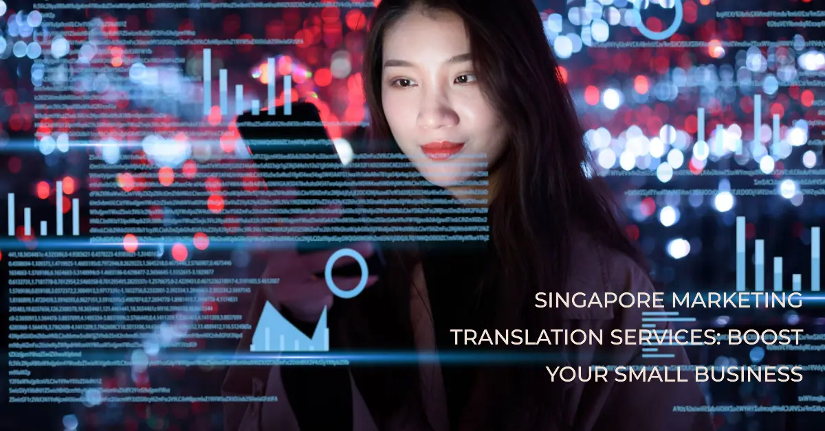 A lady looking at marketing date illustrating the importance of Singapore marketing translation services boosting small businesses