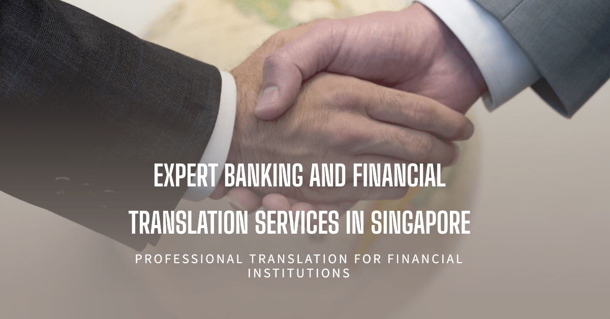 Image showing expert banking and financial translation services in Singapore