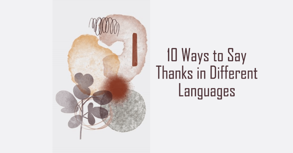 image of a flower to represent 10 ways to Say Thanks in Different Languages