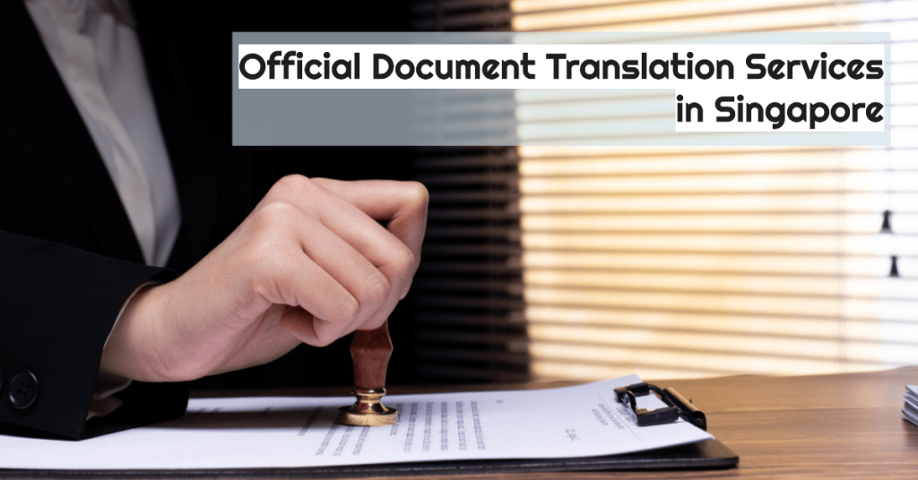 A legal translator stamping on a Official Document Translation Services in Singapore