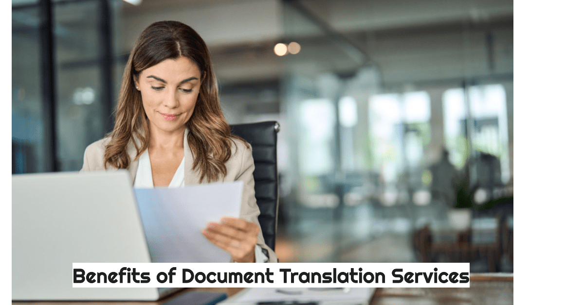 image showing a translator doing her document translation highlighting the benefits of document translation services