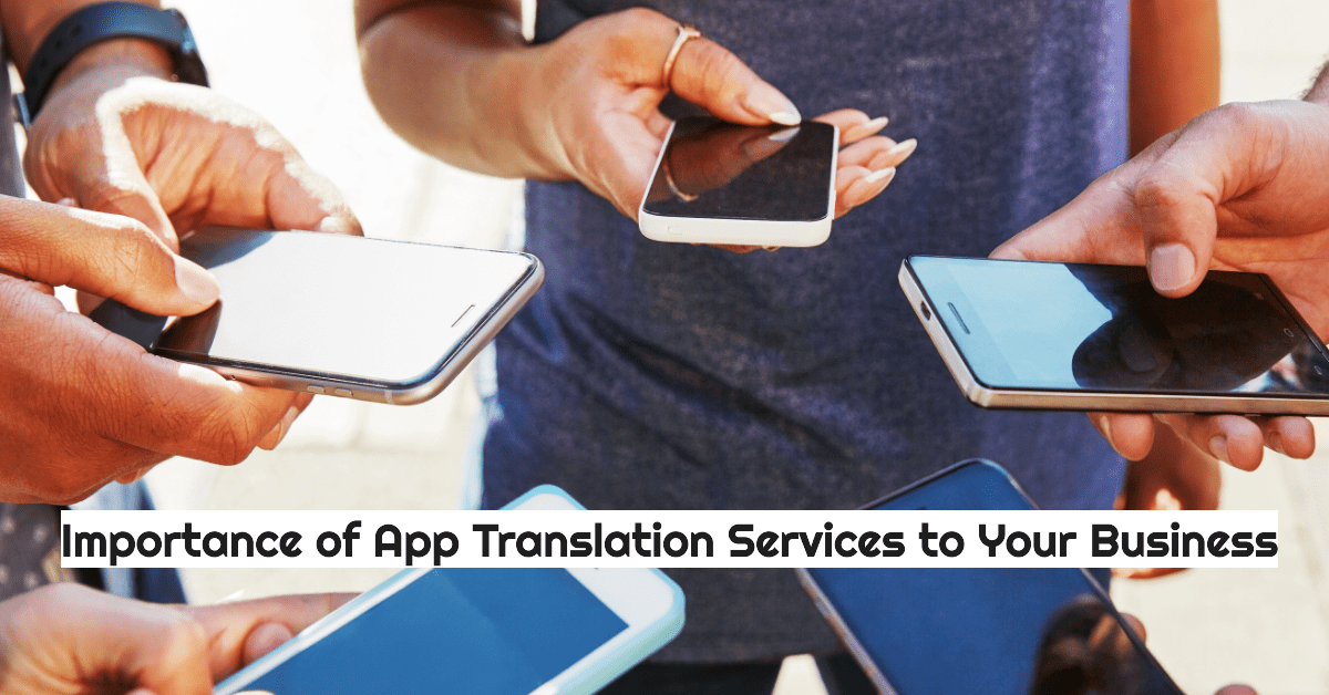 image showing people with handphone using app to illustrate the importance of app translation services to your business