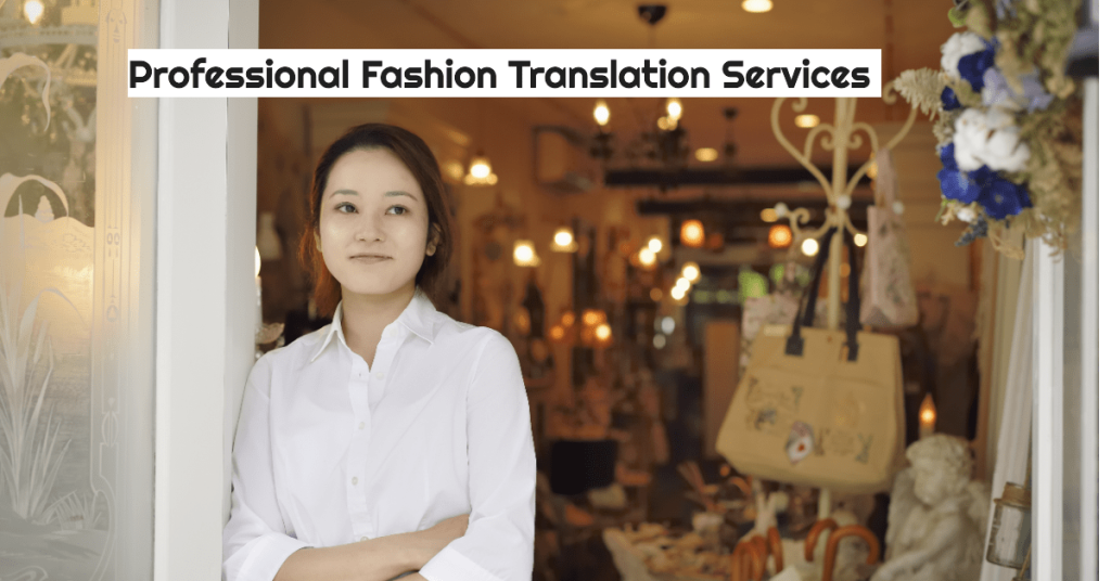image showing a lady in front of her fashion shop illustrating the importance of professional fashion translation services