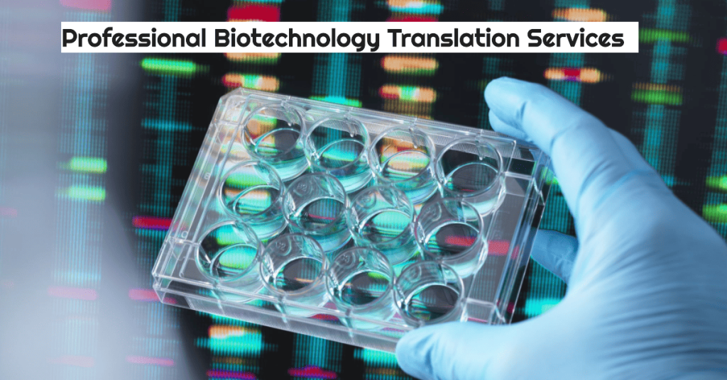 A lab technician illustrating the importance of Profession Biotechnology translation services