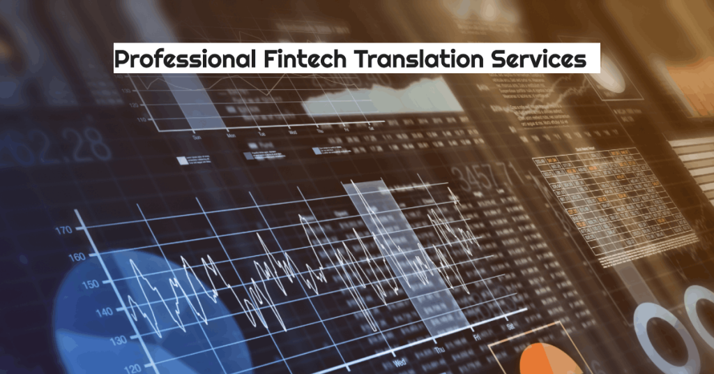 image showing financial charts showing the importance of professional fintech translation services