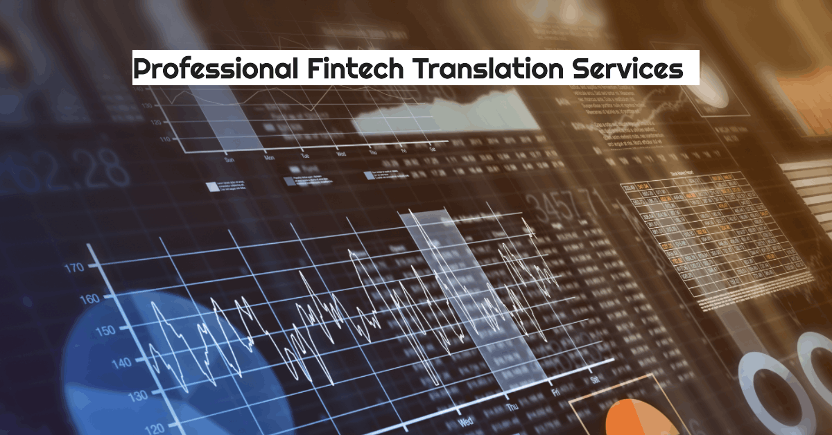 image showing financial charts showing the importance of professional fintech translation services