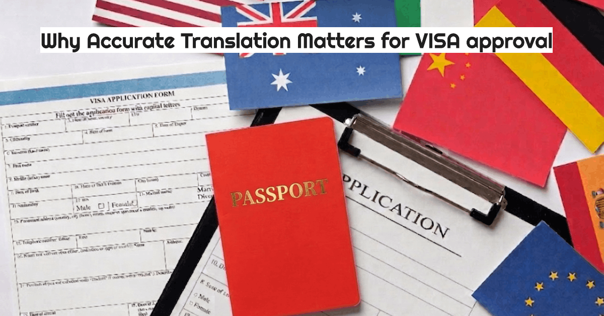 array of flags with a passport in the middle reflecting the importance of accurate translation for Visa approval