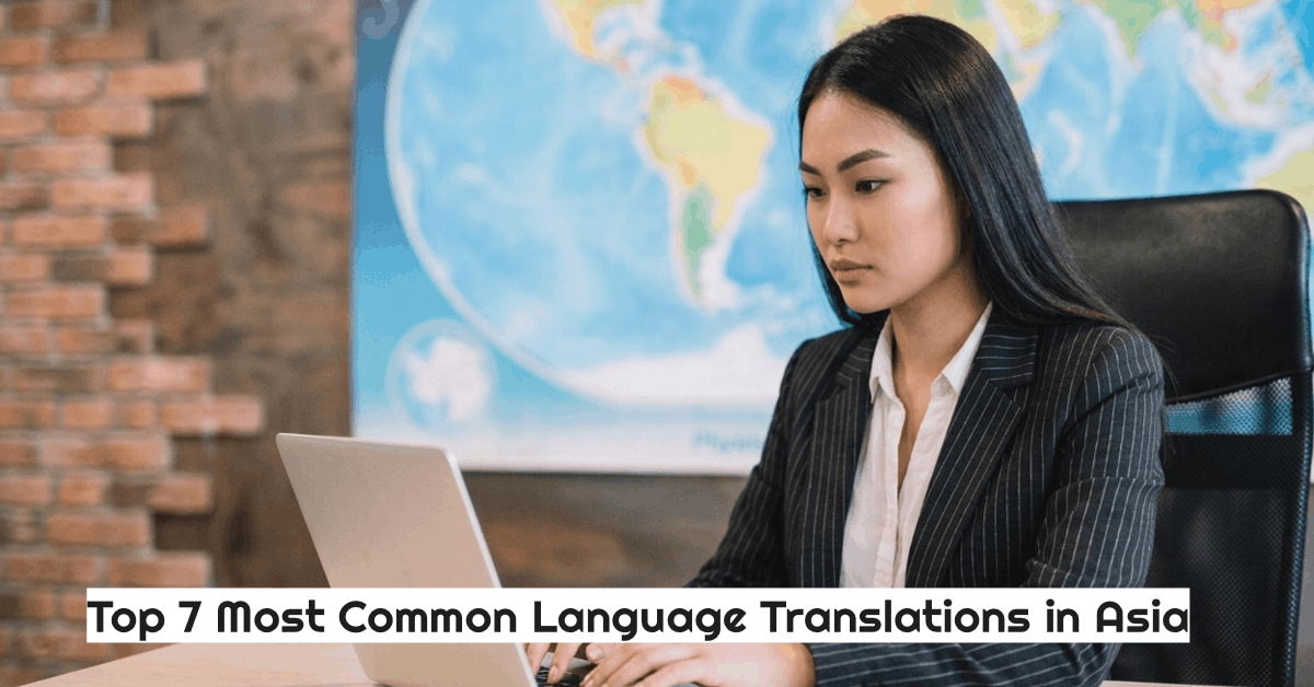 A image showing a woman in business suit working translation services for the top 7 most common language translations in Asia